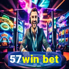 57win bet